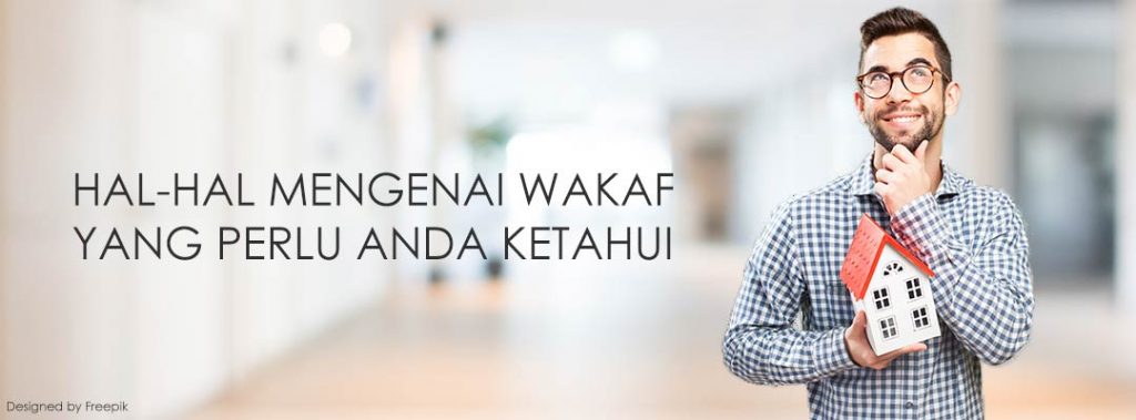 HAL-HAL-MENGENAI-WAKAF-YANG-PERLU-ANDA-KETAHUI